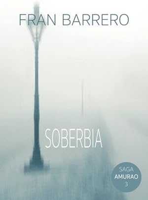 AMURAO: (La soberbia de los nonatos)