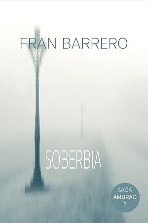 AMURAO: (La soberbia de los nonatos)
