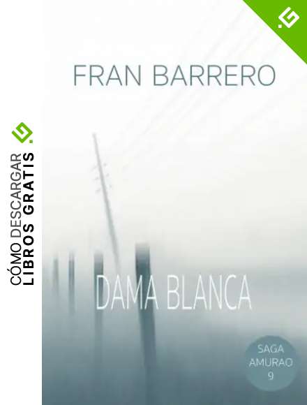 AMURAO: La sombra de la Dama Blanca: 9
