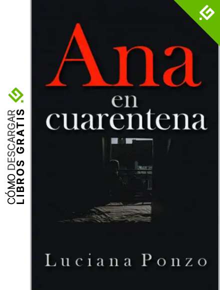 Ana en cuarentena