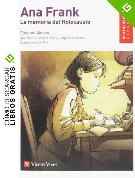 ANA FRANK. LA MEMORIA DEL HOLOCAUSTO (CUCAA) (Colecci&oacute;n Cuca&ntilde;a)