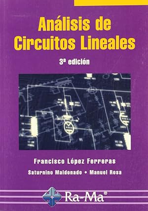 An&aacute;lisis de Circuitos Lineales. 3&ordf; Edici&oacute;n