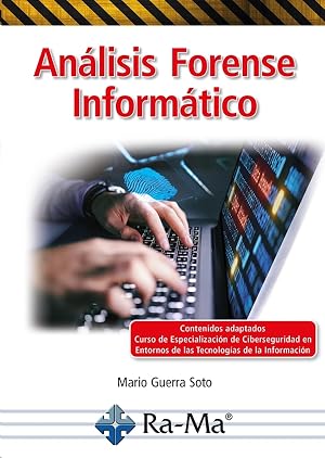 An&aacute;lisis forense inform&aacute;tico