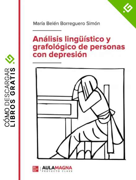 An&aacute;lisis ling&uuml;&iacute;stico y grafol&oacute;gico de personas con depresi&oacute;n