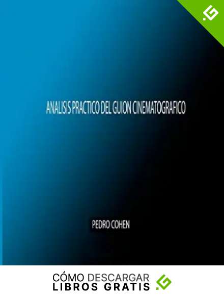 Analisis Practico del Guion Cinematografico