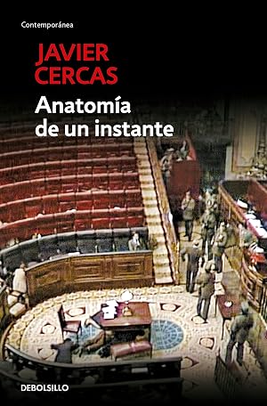 Anatom&iacute;a de un instante (CONTEMPORANEA) (Contempor&aacute;nea)