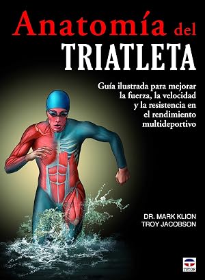 Anatom&iacute;a del Triatleta