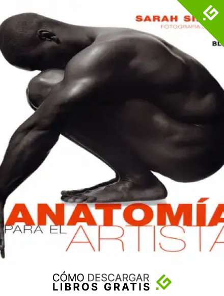 Anatom&iacute;a Para el Artista (2011)