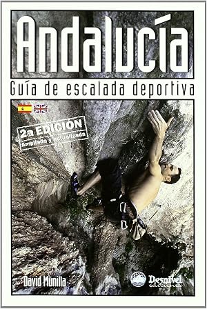 Andaluc&iacute;a: gu&iacute;a de escalada deportiva