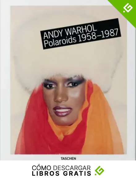 ANDY WARHOL POLAROIDS 1958-1987