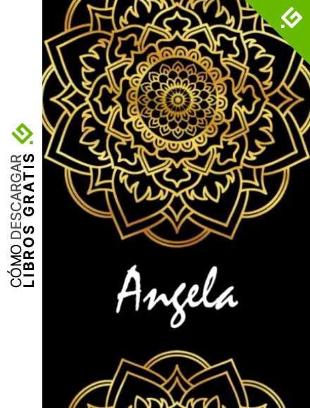 Angela: Cuaderno de notas mandala ideal para regalo , nombre personalizado, regalo de cumplea&ntilde;os para la esposa, mam&aacute;, mejores amigas hermana, hija, ... regalo perfecto para navidad, san valent&iacute;n&hellip;