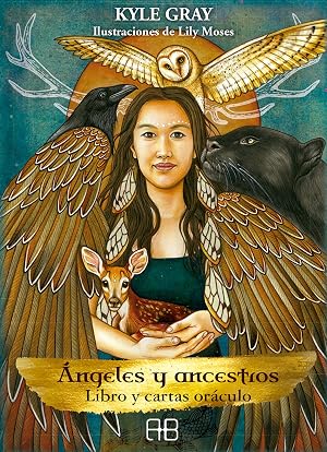 &Aacute;ngeles y ancestros: Libro y cartas or&aacute;culo