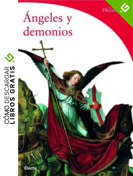 Angeles y demonios (Diccionarios Del Arte)