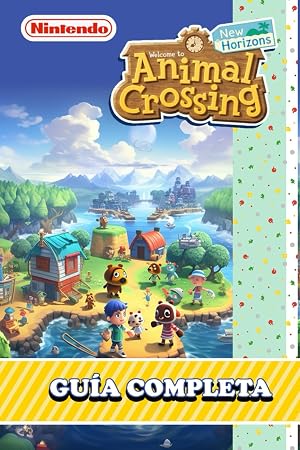 Animal Crossing: New Horizons: Gu&iacute;a Completa