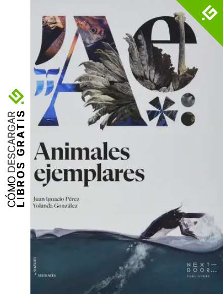 Animales ejemplares: 11 (Lienzos y Matraces)
