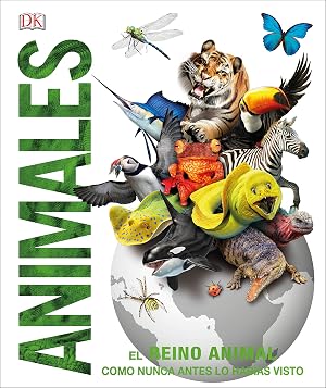 Animales: El reino animal como nunca antes lo hab&iacute;as visto con incre&iacute;bles ilustraciones en 3D (Conocimiento)