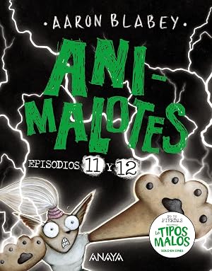 Animalotes 11 y 12: El Se&ntilde;or Oscuro / &iquest;La elegida? (C&Oacute;MIC - Animalotes)