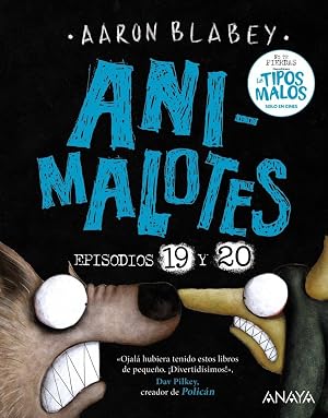 Animalotes 19 y 20: La serpiente y la bestia / Una cosa m&aacute;s: No te pierdas el final de la serie de c&oacute;mic infantil m&aacute;s divertida (C&Oacute;MIC - Animalotes)