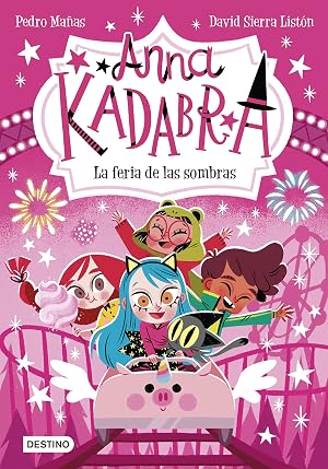 Anna Kadabra 11. La feria de las sombras