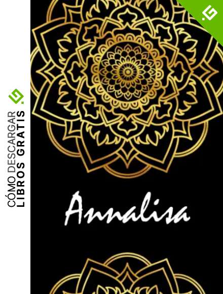 Annalisa: Cuaderno de notas mandala ideal para regalo , nombre personalizado, regalo de cumplea&ntilde;os para la esposa, mam&aacute;, mejores amigas hermana, hija, ... regalo perfecto para navidad, san valent&iacute;n&hellip;