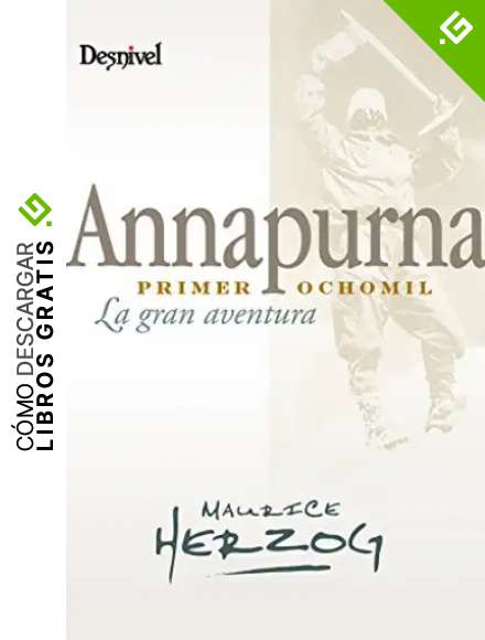Annapurna, primer 8000 (Literatura (desnivel))