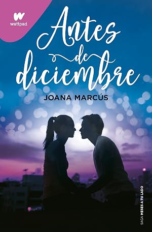 Antes de diciembre (Wattpad)