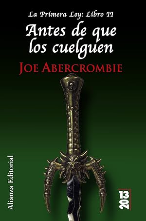 Antes de que los cuelguen: La Primera Ley: Libro II (Runas)