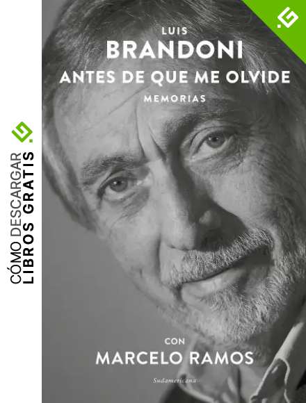 Antes de que me olvide: Memorias con Marcelo Ramos