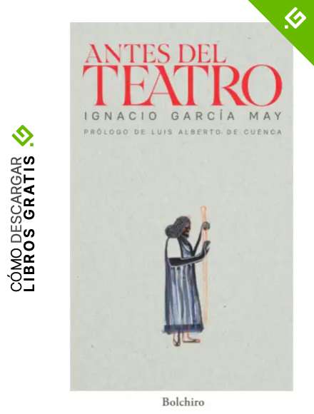 Antes del teatro