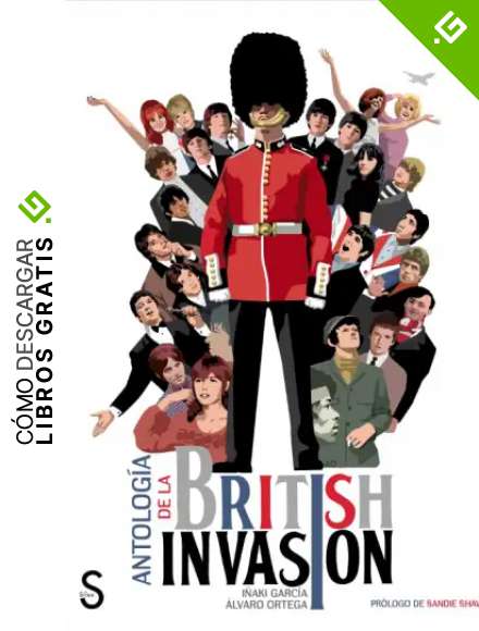 Antolog&iacute;a De La British Invasion (S&iacute;lex M&uacute;sica)
