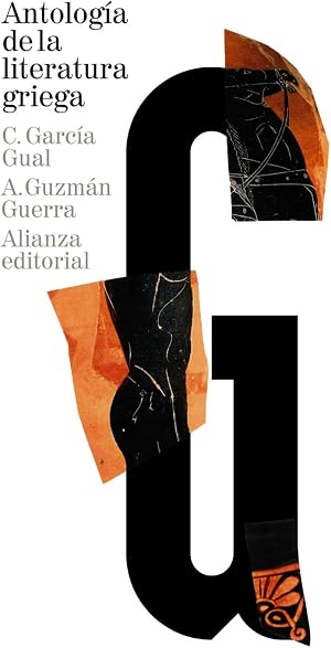 Antolog&iacute;a de la literatura griega: (Siglos VIII a. C.-IV d. C.) (El libro de bolsillo - Cl&aacute;sicos de Grecia y Roma)