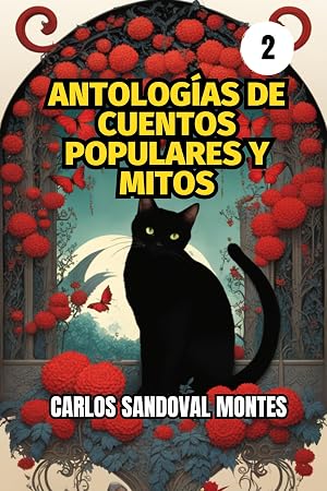Antolog&iacute;as de cuentos populares y mitos (Cuentos Populares y Mitos Infantiles n&ordm; 2)