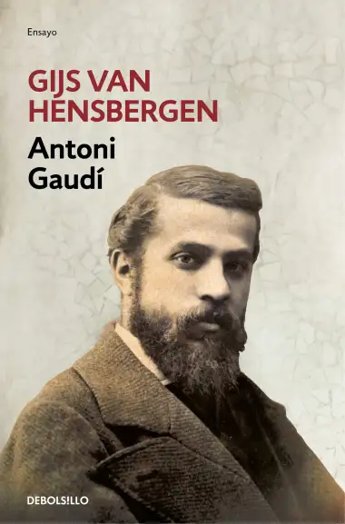 Antoni Gaud&iacute; (Ensayo | Biograf&iacute;a)
