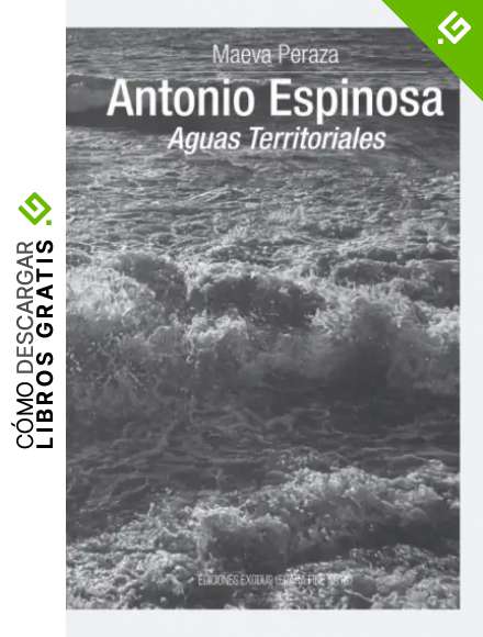 Antonio Espinosa: Aguas Territoriales