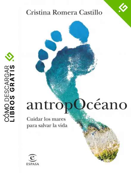 AntropOc&eacute;ano: Cuidar los mares para salvar la vida (NO FICCI&Oacute;N)