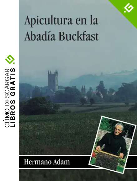 Apicultura en la Abad&iacute;a Buckfast