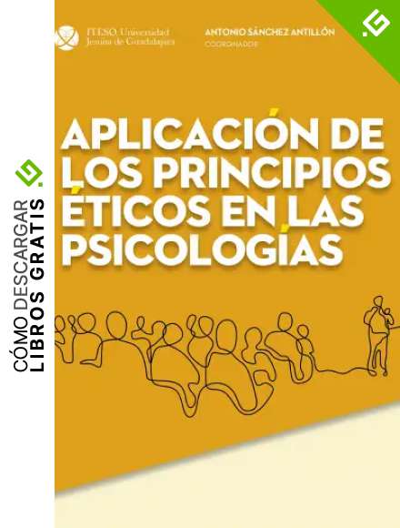 Aplicaci&oacute;n de los principios &eacute;ticos en las psicolog&iacute;as