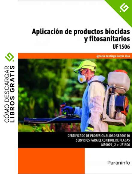 Aplicaci&oacute;n de productos biocidas y fitosanitarios