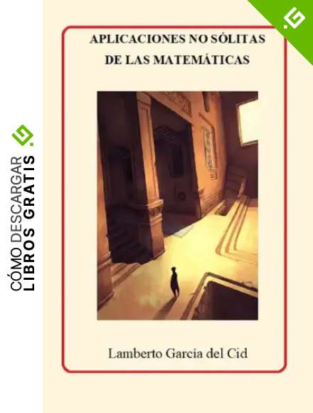 Aplicaciones no s&oacute;litas de las matem&aacute;ticas