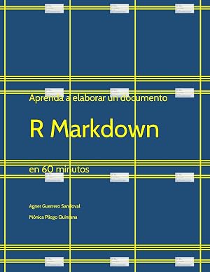 Aprenda a elaborar un documento R Markdown en 60 minutos