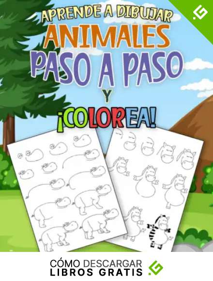 Aprende a dibujar animales paso a paso y &iexcl;colorea!: Proyectos de arte paso a paso para ni&ntilde;os que quieren aprender a dibujar sus animales preferidos.
