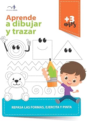 Aprende a dibujar y trazar: Repasa formas, ejercita y pinta
