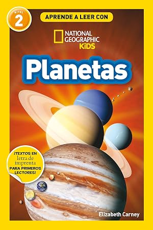 Aprende a leer con National Geographic (Nivel 2) - Planetas: &iexcl;Textos en letra de imprenta para primeros lectores! (National Geographic Kids)