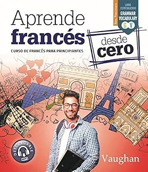 Aprende franc&eacute;s desde Cero