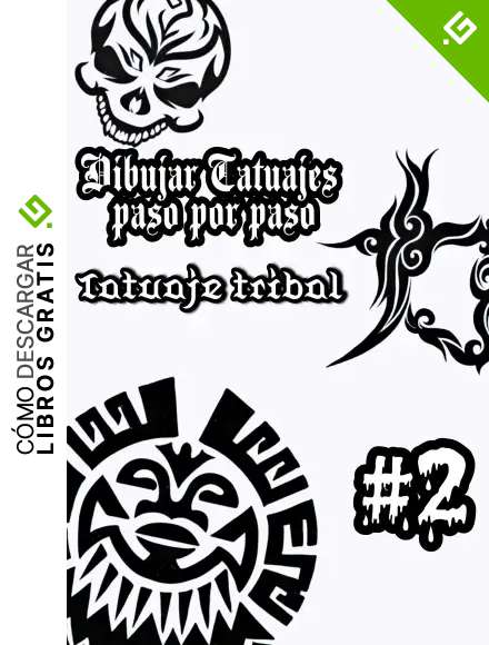 Aprender a dibujar tatuajes paso por paso: Tatuaje tribal dibuja 50 dise&ntilde;os con ingenier&iacute;a inversa