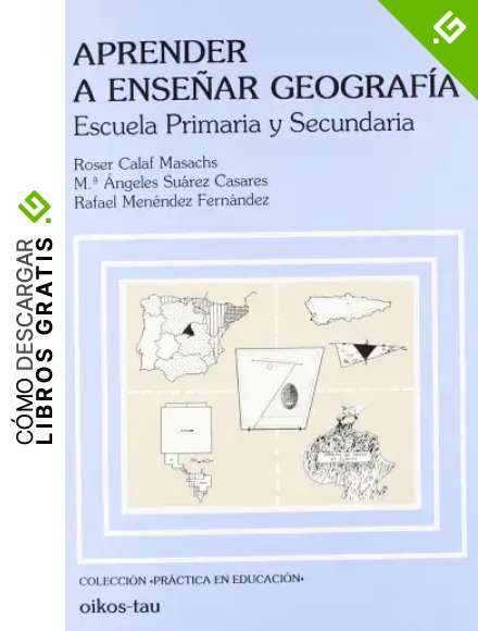 APRENDER A ENSE&Ntilde;AR GEOGRAFIA
