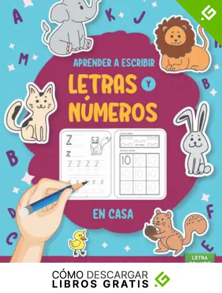 Aprender a escribir letras y n&uacute;meros en Casa: Mi libro de Actividades +4 a&ntilde;os, repasar letras y n&uacute;meros ,aprender a contar para ni&ntilde;os