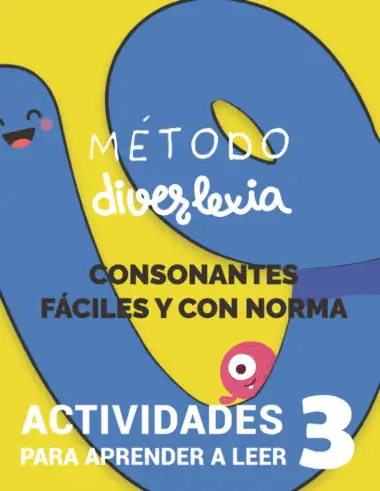 Aprender a Leer con el M&eacute;todo Diverlexia: Nivel 3: Consonantes F&aacute;ciles y con Norma