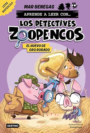 Aprender a leer con... Los Detectives Zoopencos 2. El huevo de oro robado: En letra MAY&Uacute;SCULA para aprender a leer (libros para ni&ntilde;os a partir de 5 ... a leer con... &iexcl;Los Detectives Zoopencos!)