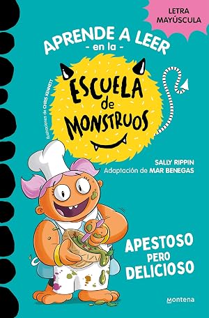 Aprender a leer en la Escuela de Monstruos 14 - Apestoso pero delicioso: En letra MAY&Uacute;SCULA para aprender a leer (Libros para ni&ntilde;os a partir de 5 a&ntilde;os) (Montena)